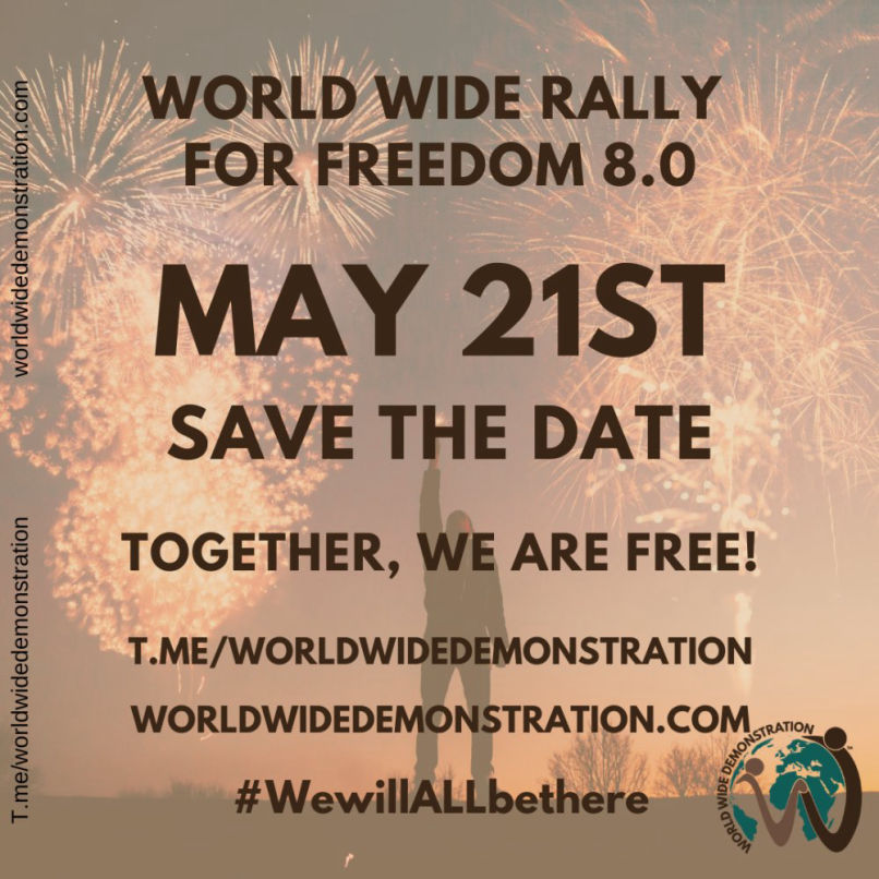 Worldwide Rally for Freedom 22 May 2022